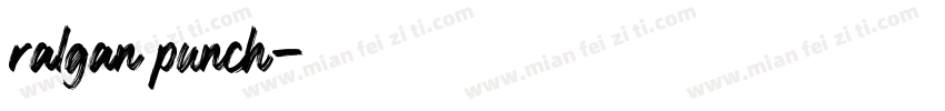 ralgan punch字体转换